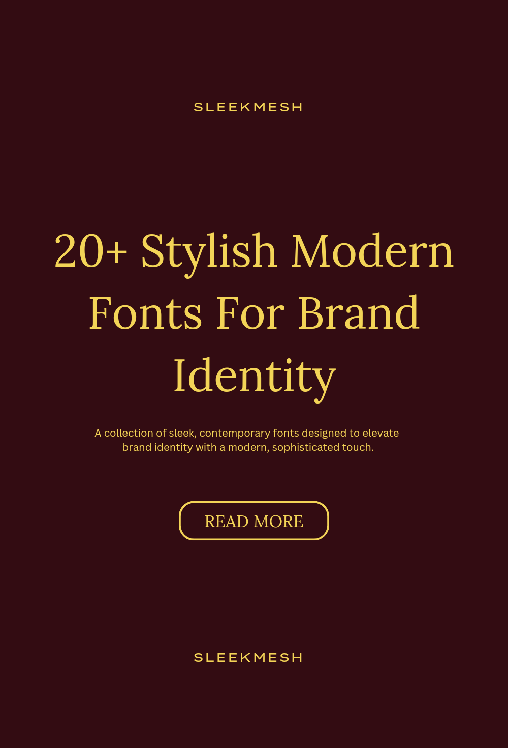 20+ Stylish Modern Fonts For Brand Identity